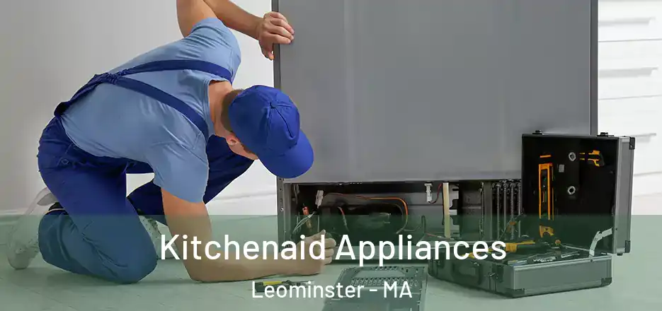  Kitchenaid Appliances Leominster - MA