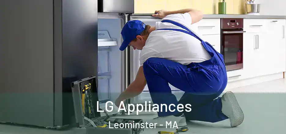  LG Appliances Leominster - MA
