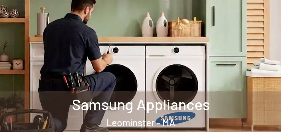  Samsung Appliances Leominster - MA