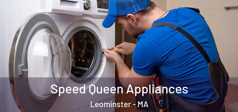 Speed Queen Appliances Leominster - MA